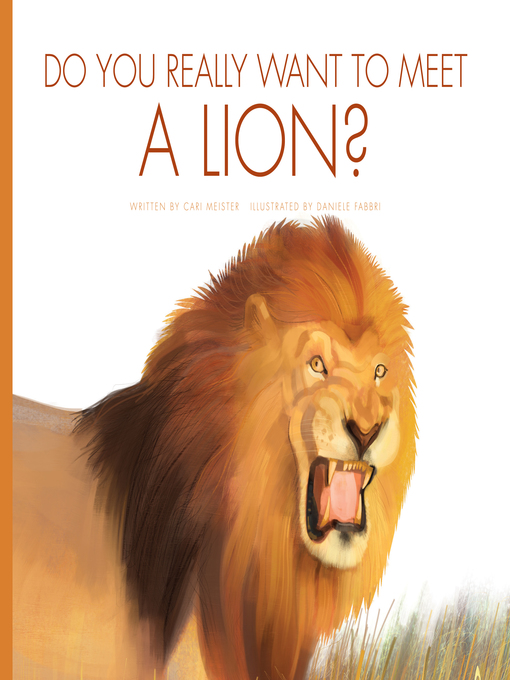 Cover image for Do You Really Want to Meet a Lion?